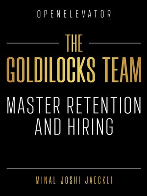 cover image of The Goldilocks Team